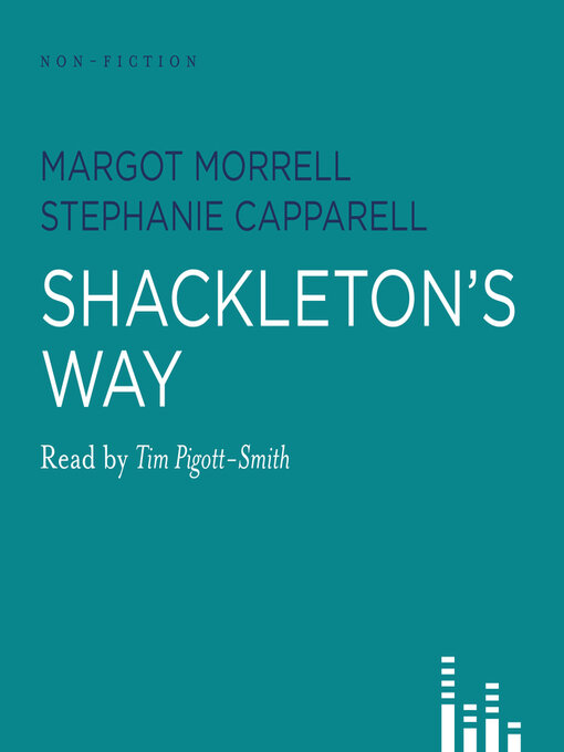 Title details for Shackleton's Way by Margot Morrell - Available